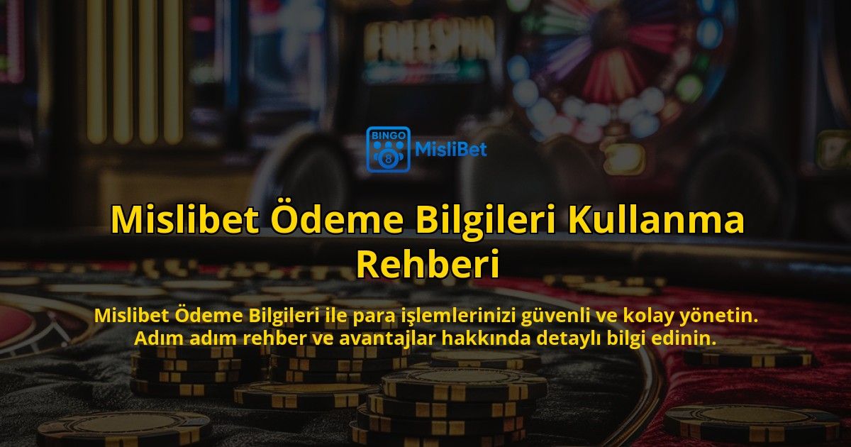 Mislibet-deme-Bilgileri-Kullanma-Rehberi-overlay-1768596490.jpg